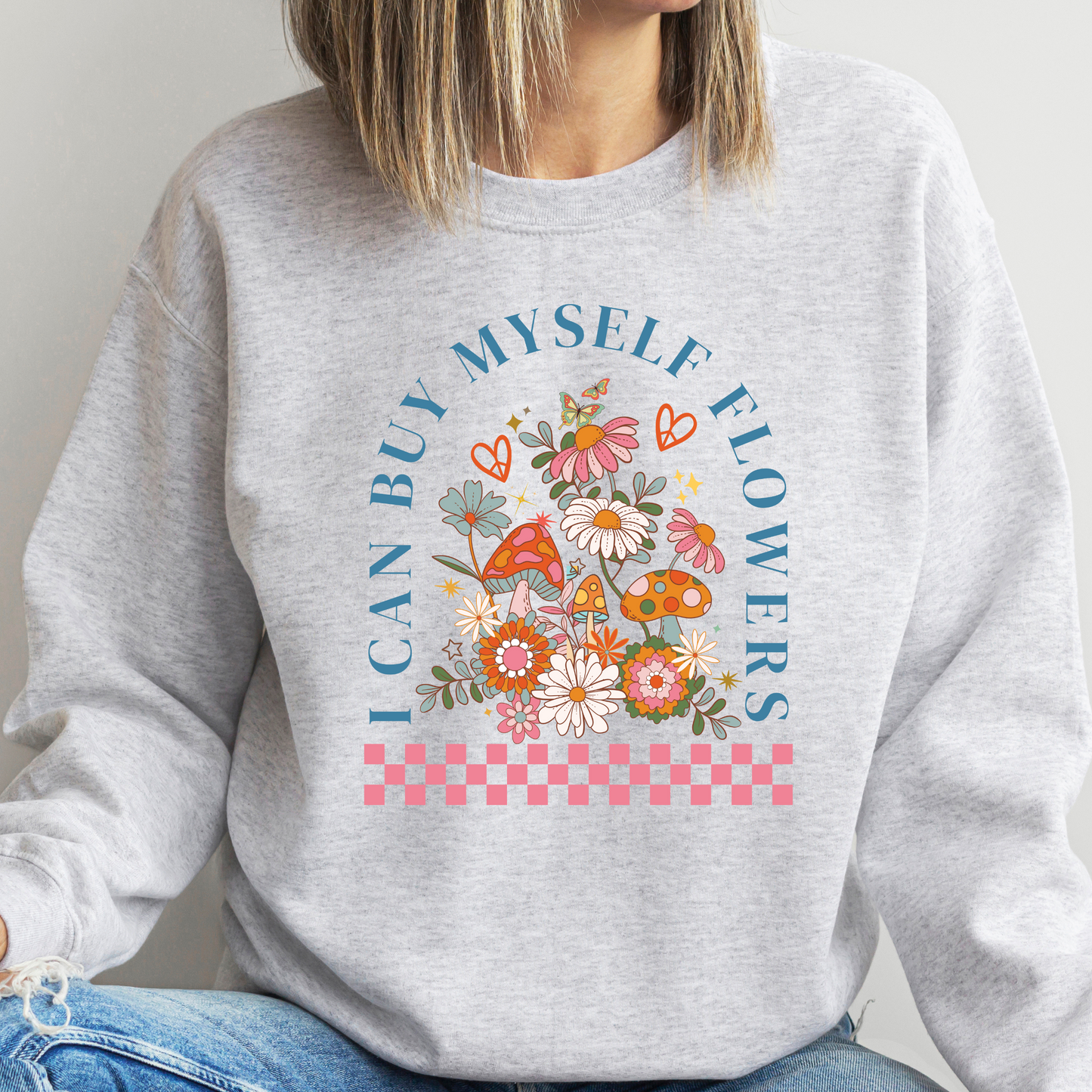 I Can Buy Myself Flowers