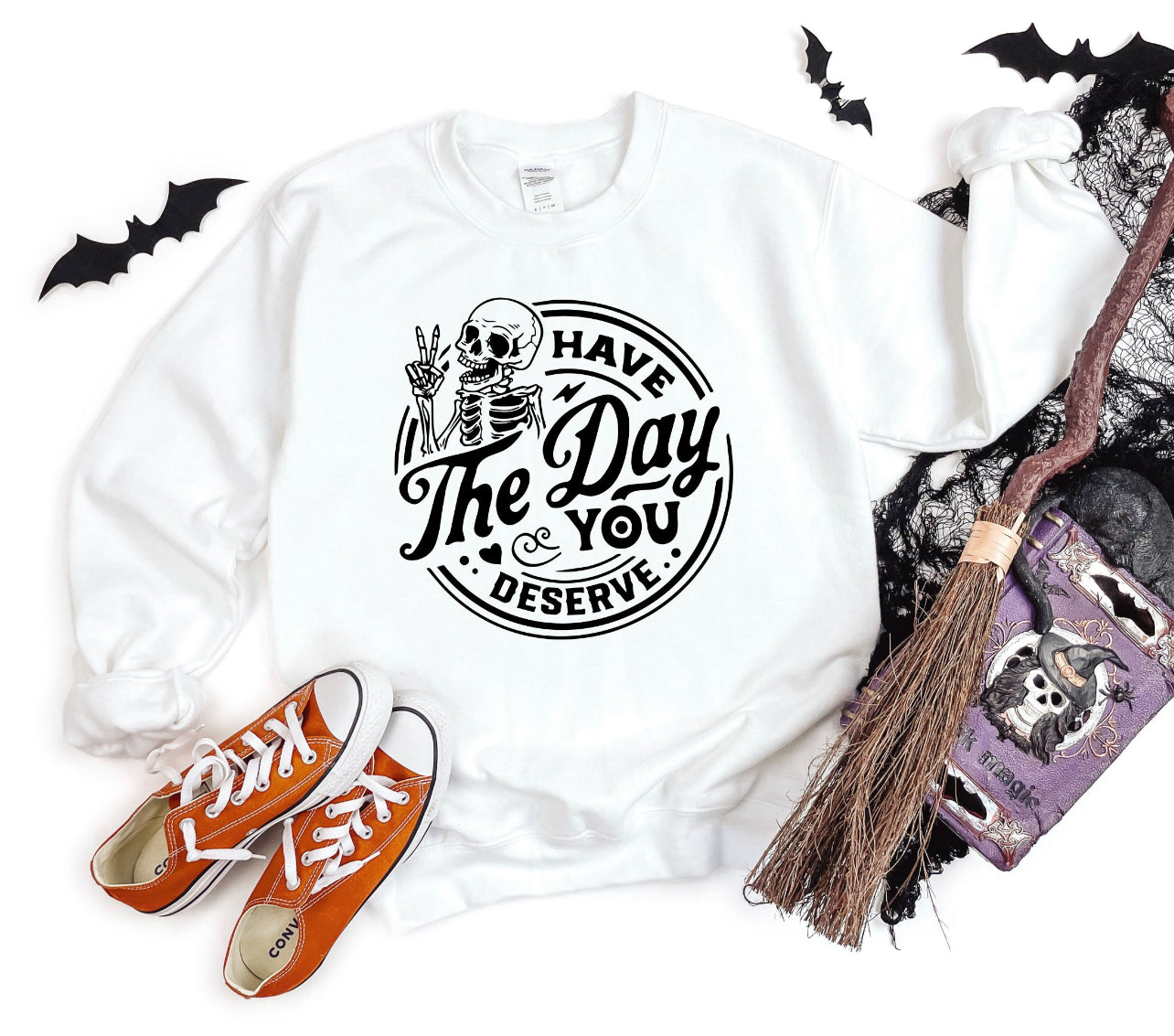 Have the day you deserve - Crew
