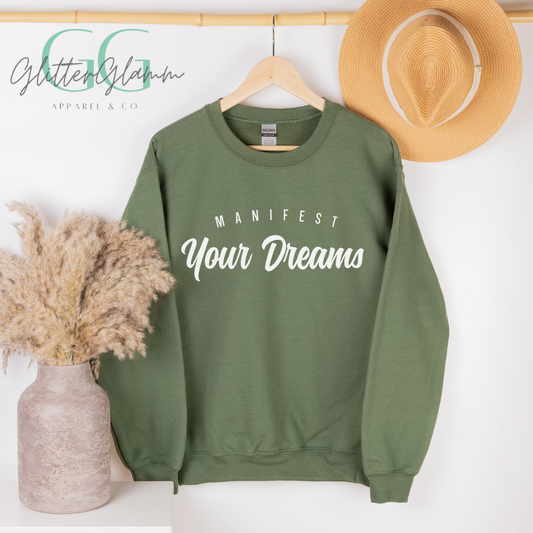 Manifest Your Dreams - Sweater