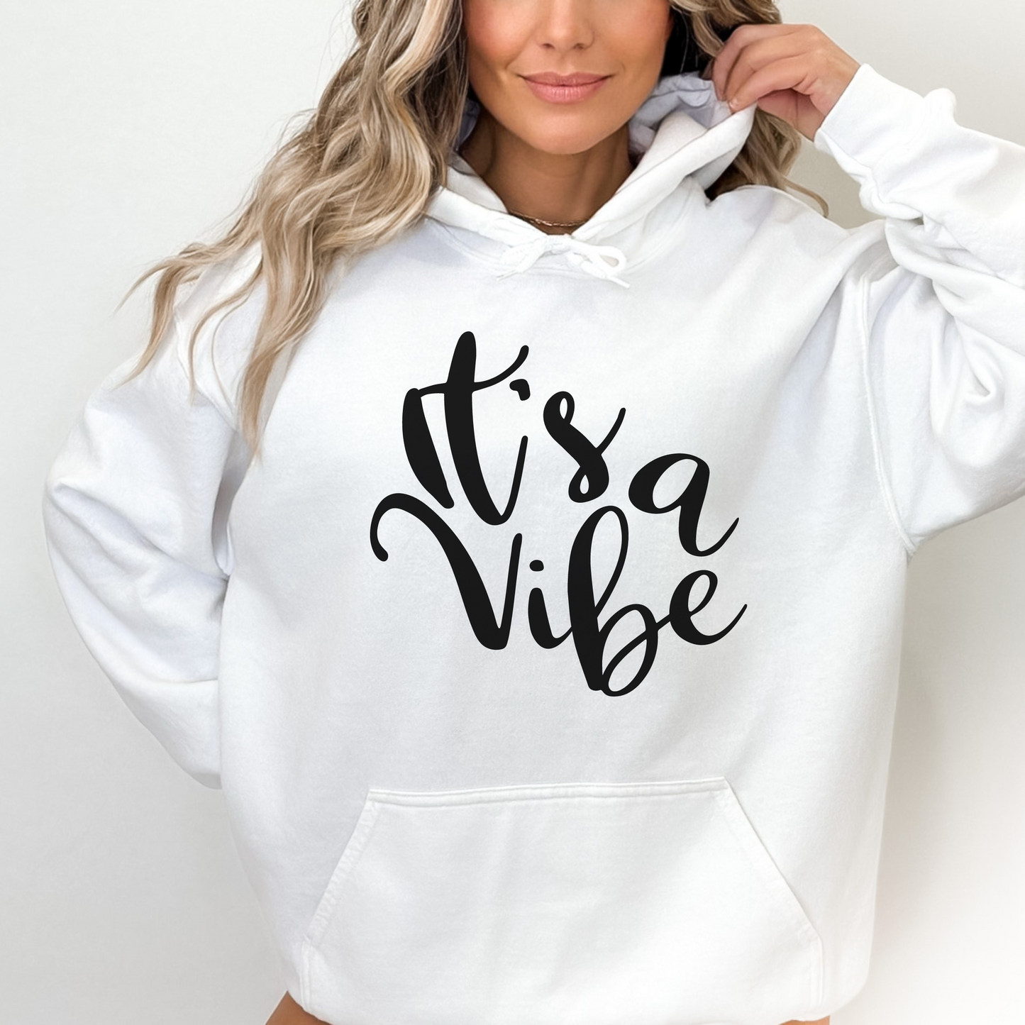 Its A Vibe Hoodie