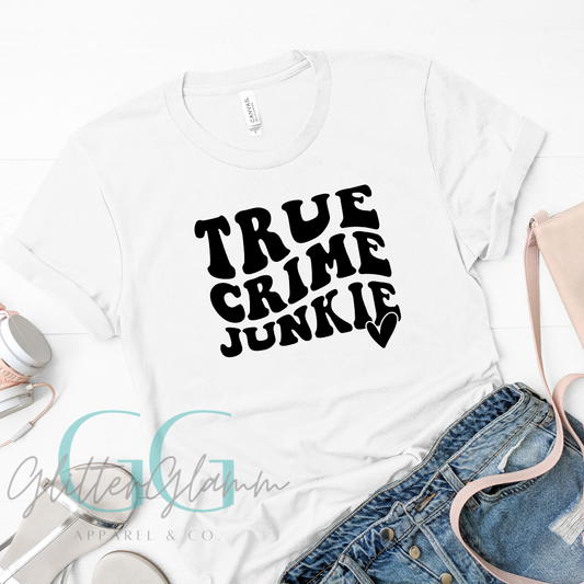 True Crime Junkie - Tee