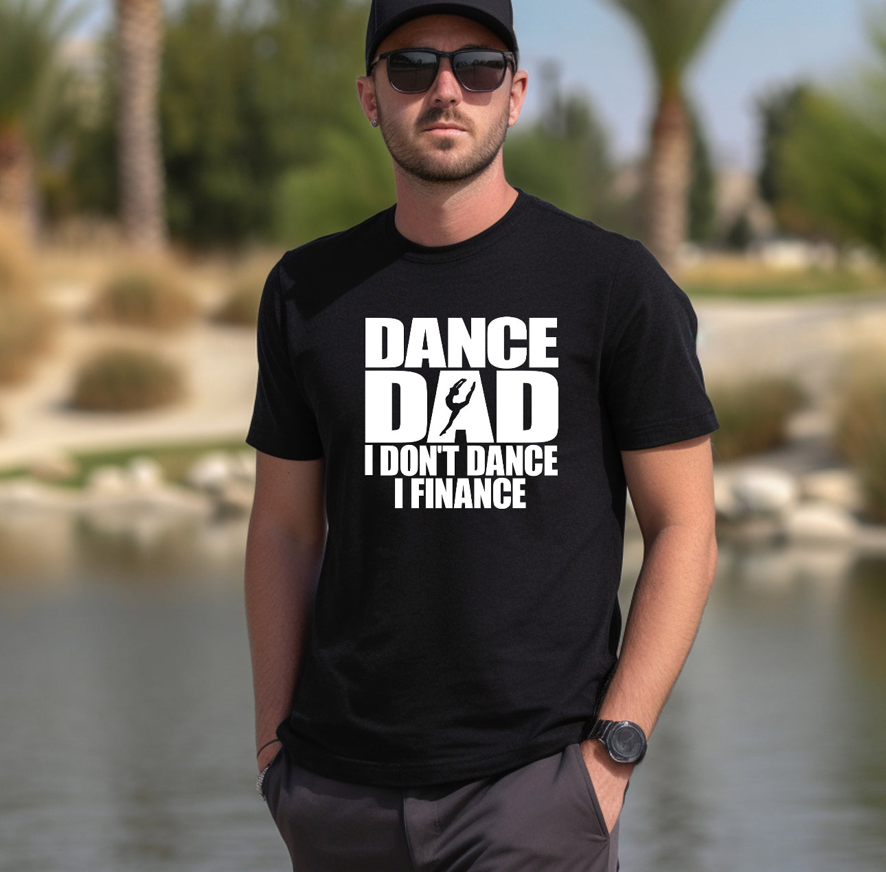 Dance Dad - I don’t dance, I finance