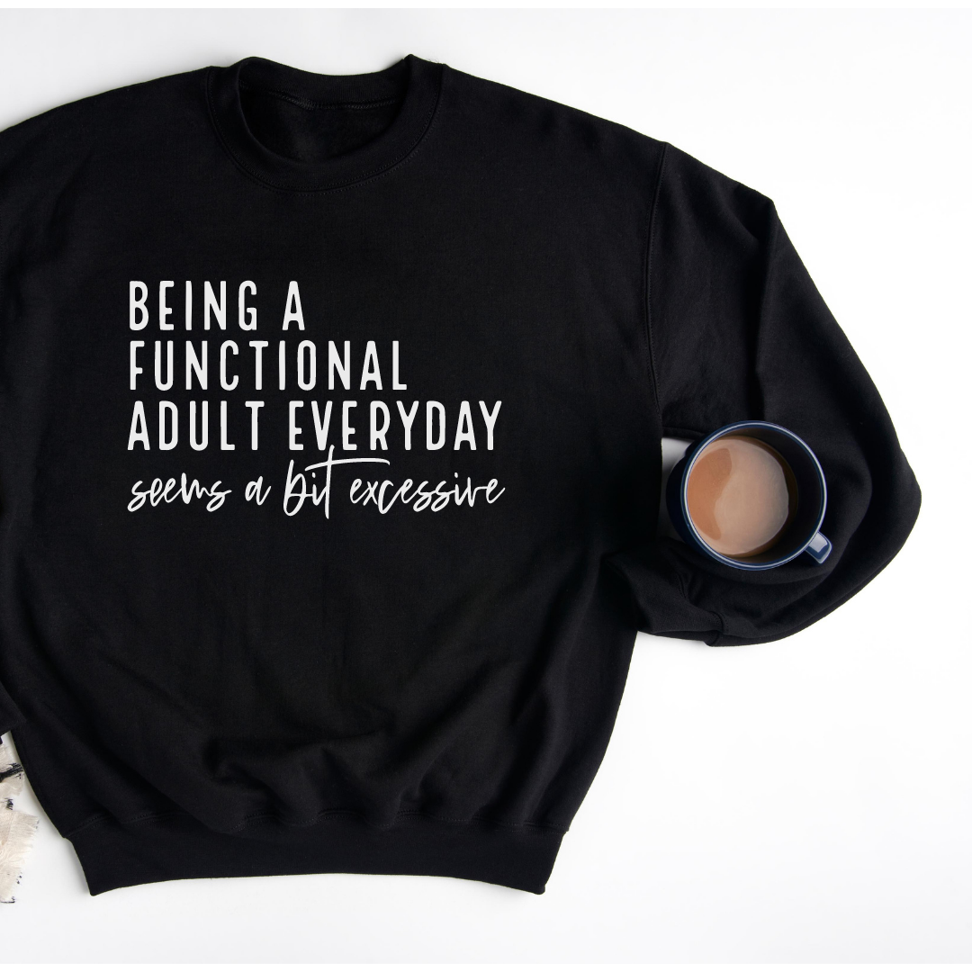 Functional Adult - Sweater