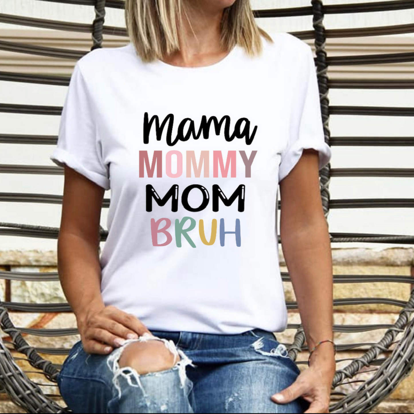 Mommy - Mama - Mom - Bruh