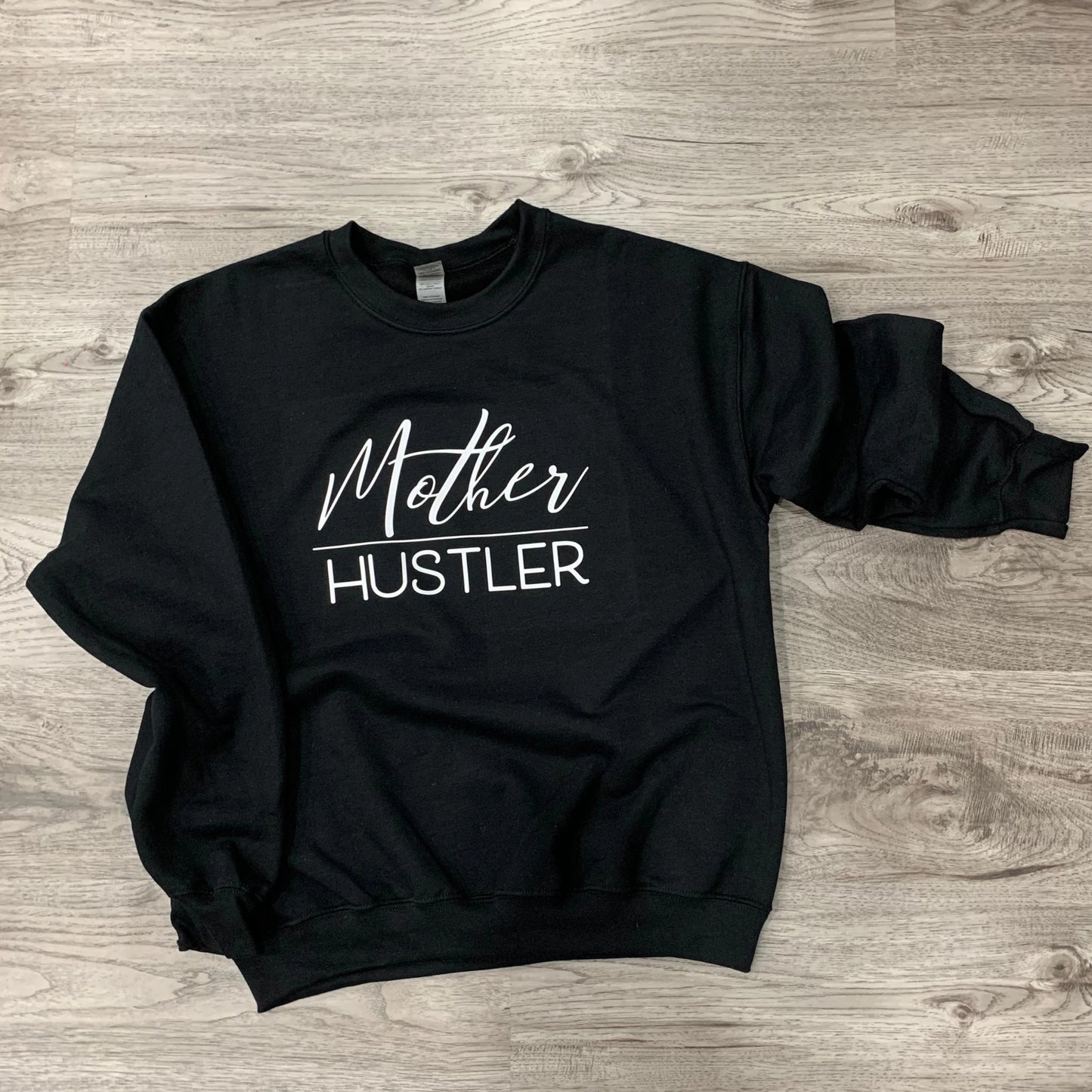 Mother Hustler - Crew Sweater