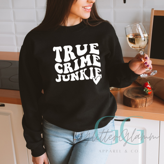 True Crime Junkie - Sweater