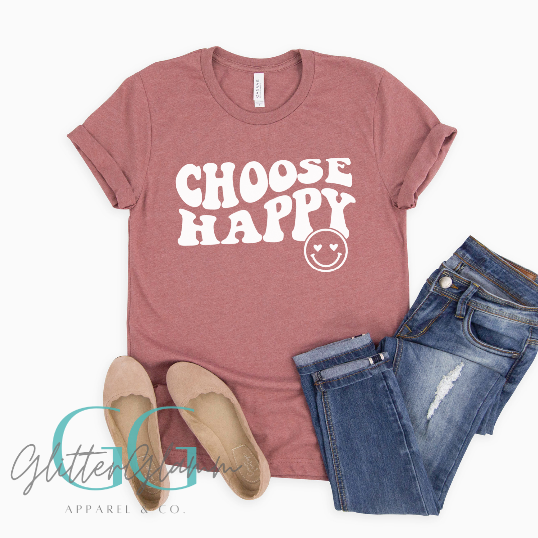 Choose Happy - Tee